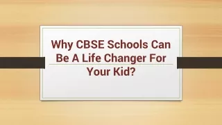 why cbse schools can be a life changer for your kid