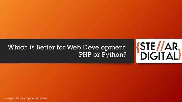 which is better for web development php or python