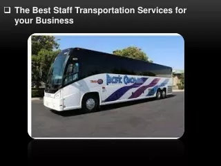 The Best Staff Transportation Services for your Business