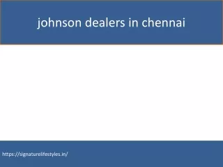 johnson dealers in chennai