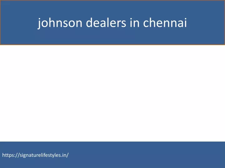 johnson dealers in chennai