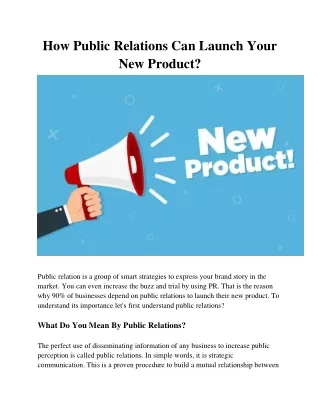 How Public Relations Can Launch Your New Product
