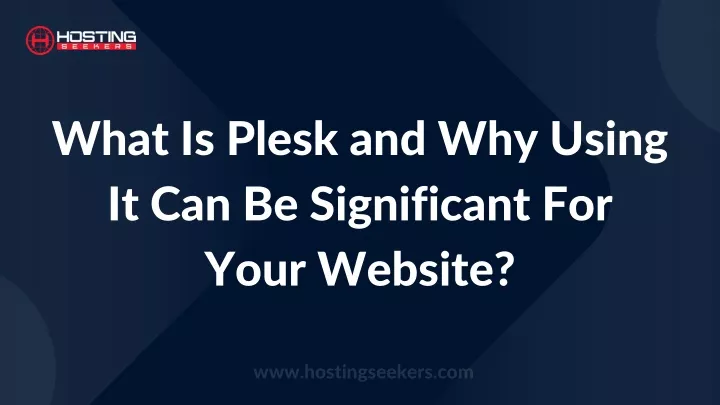 what is plesk and why using it can be significant