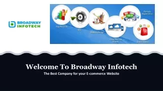 welcome to broadway infotech the best company