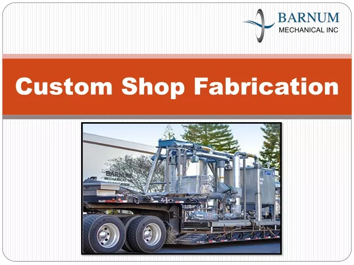 custom shop fabrication