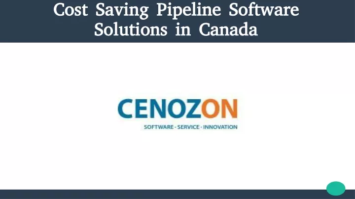 cost saving pipeline software solutions in canada