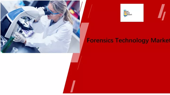 forensics technology market