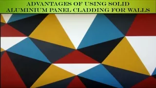 advantages of using solid aluminium panel