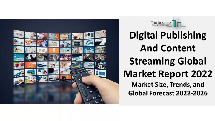 digital publishing and content streaming global