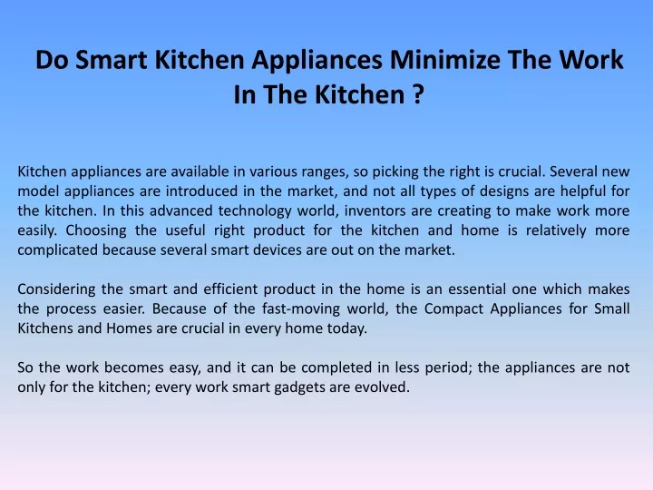 do smart kitchen appliances minimize the work