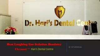 Best Laughing gas sedation dentistry in Chennai