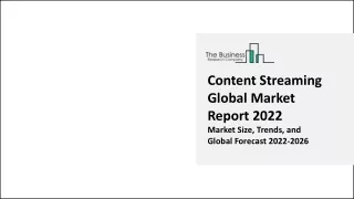 content streaming global market report 2022