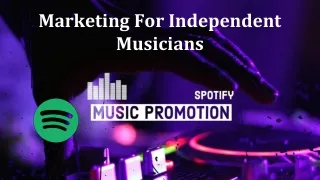 Marketing For Independent Musicians