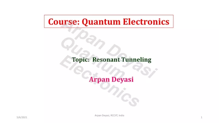 course quantum electronics arpan deyasi