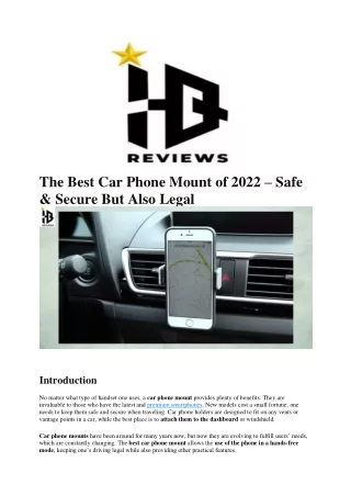 The Best Car Phone Mount of 2022 – Safe & Secure But Also Legal