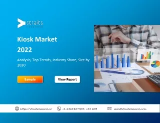 Kiosk Market Outlook, Growth By 2030