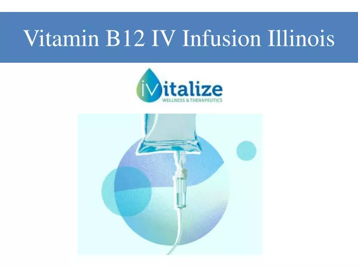 vitamin b12 iv infusion illinois