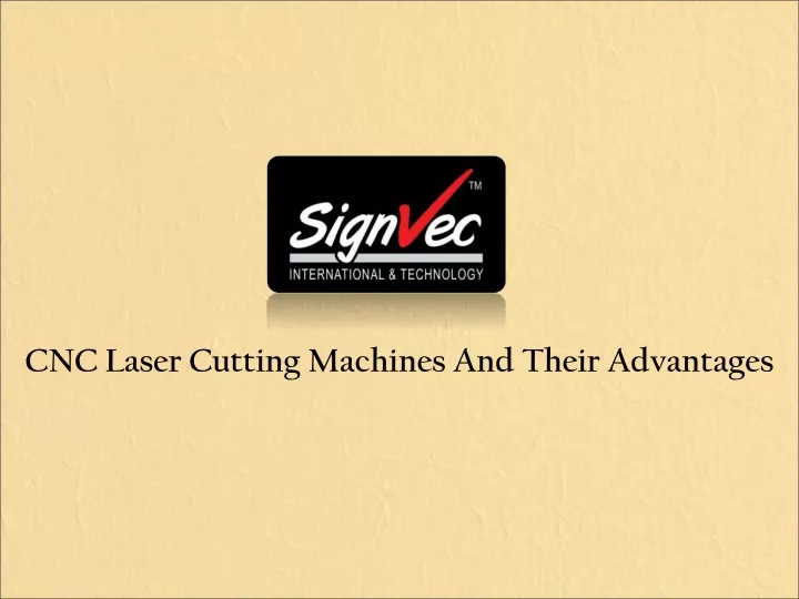 cnc laser cutting machines and their advantages