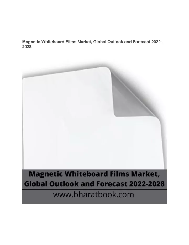 magnetic whiteboard films market global outlook