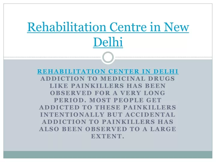 rehabilitation centre in new delhi