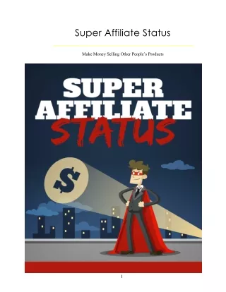 Earning by Maintaing Status of Super Affiliate
