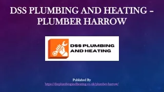 DSS Plumbing and heating – plumber harrow