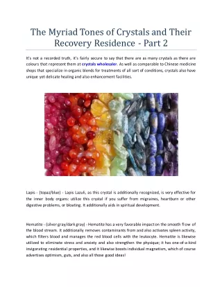 The Myriad Tones of Crystals and Their Recovery Residence - Part 2