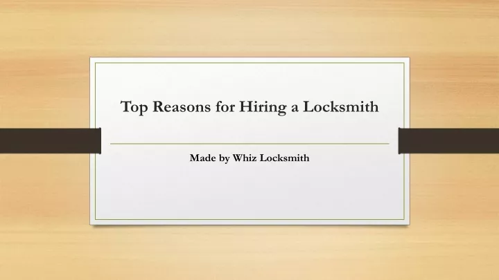 top reasons for hiring a locksmith