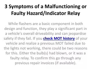 3 symptoms of a malfunctioning or faulty hazard indicator relay