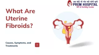 What Are Uterine Fibroids