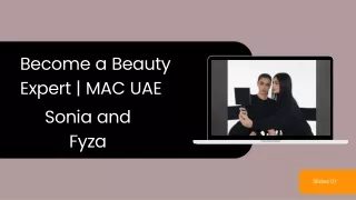 Beauty Expert with MAC UAE - Sonia And Fyza