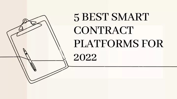 5 best smart contract platforms for 2022