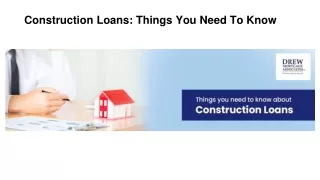 Construction Loans: Things You Need To Know