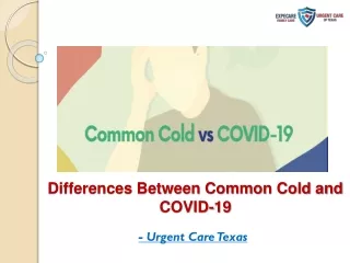 Differences Between Common Cold and COVID-19