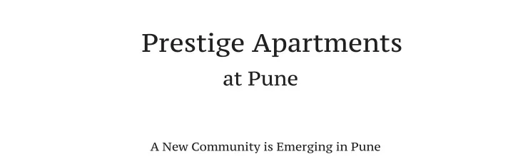 prestige apartments at pune