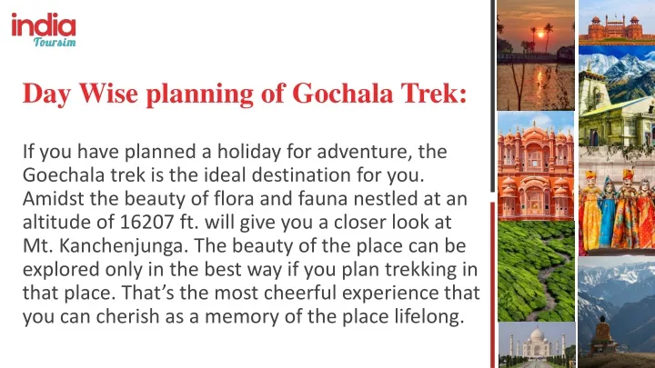 day wise planning of gochala trek if you have