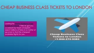 Cheapest Business Class Flights Tickets to London