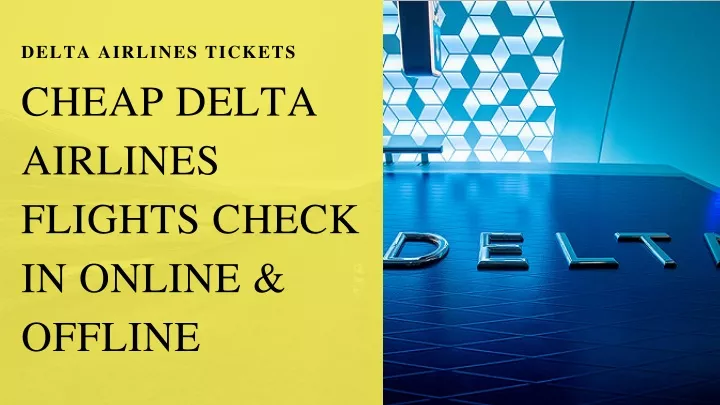 delta airlines tickets
