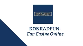 konradfun fun casino online