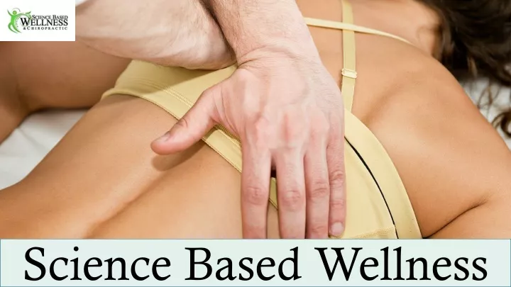 science based wellness
