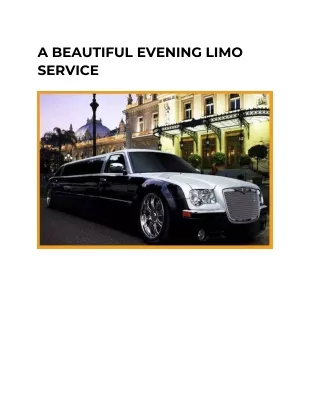 a beautiful evening limo service