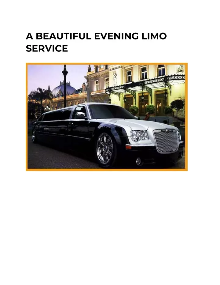 a beautiful evening limo service