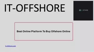 Best Online Platform To Buy Offshore Online