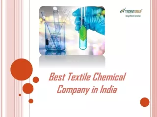Best Textile Chemical Company in India - Tridentindia