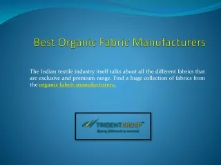 Top Organic Fabric Manufacturers in India - Tridentindia