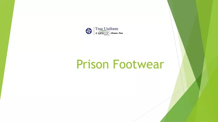 prison footwear