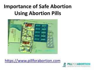 Importance of Safe Abortion Using Abortion Pills