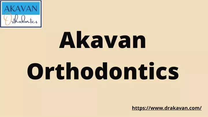 akavan orthodontics