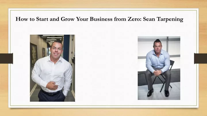 how to start and grow your business from zero