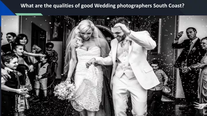 what are the qualities of good wedding